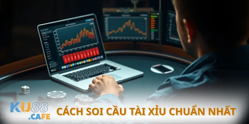 Chiến lược soi cầu tài xỉu hiệu quả